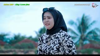 Adam Zbp  ~ Ling I Love You ~ Lirik Video