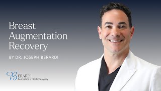 Recovery After Breast Augmentation | What to Expect Week by Week
