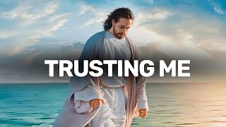 God's Message | Discover the Power of Trusting Me | Important Message Today