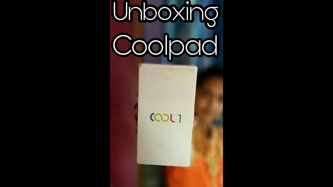 Unboxing Coolpad Cool 1 Dual