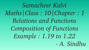 10th Maths Samacheer Chapter 1 Relations & Functions , Compositions of Functions Example1.19 to 1.22