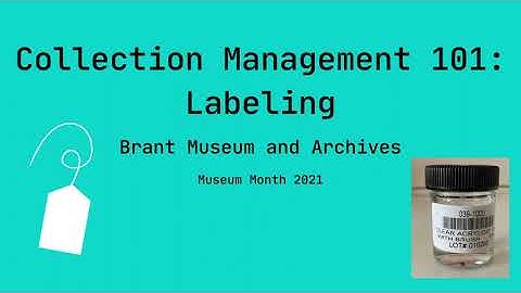 Collection Management 101: Labeling