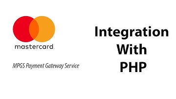 MPGS (MasterCard Payment Gateway Service) with PHP