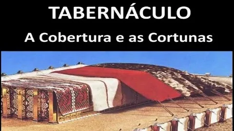 Quantas coberturas tinha o tabernáculo?