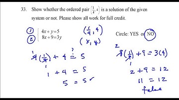 Show whether or not the ordered pair (1/4,4) is a solution of the given system. FER_question_33.
