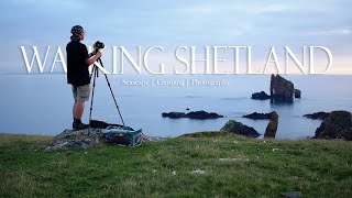 Landscape Photography | Hiking the Length of Shetland