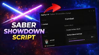 *BEST/FREE* Saber Showdown Script | Auto Perfect Block | Anti Slap | Auto Kill | Auto farm