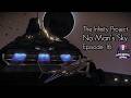 The Infinity Project: No Man's Sky (Episode 16)