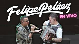 Felipe Peláez - Greatest Hits Live 🔴 | Vallenato Mix