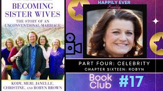 Changing the World | Becoming Sister Wives- Chapter 17