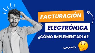 ¿Cómo empezar a facturar electrónicamente? screenshot 1