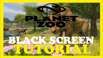 Planet Zoo – How to Fix Black Screen & Stuck on Loading Screen