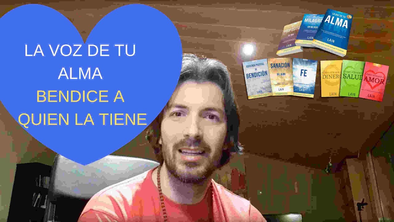 La Saga de LA VOZ DE TU ALMA bendice a quien la tiene, la lee y la ...