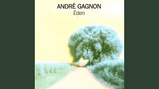 Video thumbnail of "ANDRE GAGNON - Rêves d'automne"