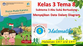 Kelas 3 Tema 8 Sub 3 Pembelajaran 5 Matematika Menyajikan Data Dalam Diagram Hal 147 - 149 screenshot 4