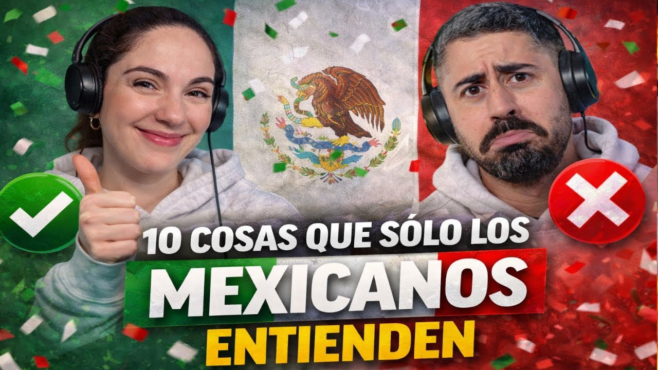 😱 10 cosas que solo los mexicanos entienden 🇲🇽