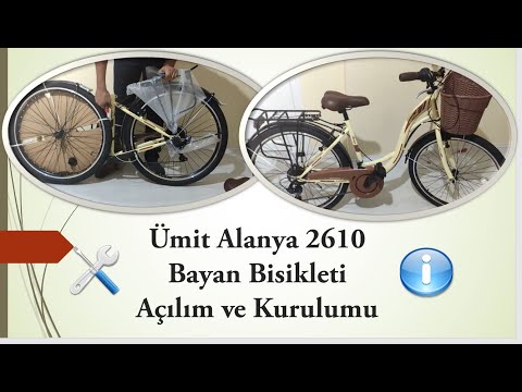 Ümit Alanya 2610 Bayan Bisikleti Açılım ve Kurulumu 2610j