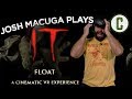 Josh Macuga Floats and Cries Through "IT" Cinematic VR Experience - Collider Video