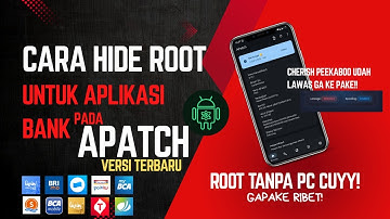 Cara Hiding Root untuk Aplikasi bank Di Apatch versi Terbaru (11142_166daa0)