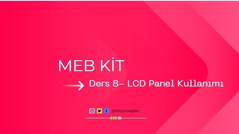 MEB KİT - Ders 8 - LCD Panel Kullanımı #pictoblox #lcd #mebkit #arduino #kodlama #arduinoproject