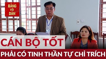 Chọn đúng vấn đề tự soi, tự sửa | Đảng với Dân