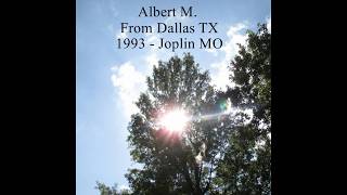 Albert M - From Dallas TX  -  1993 in Joplin MO  - AA Speaker