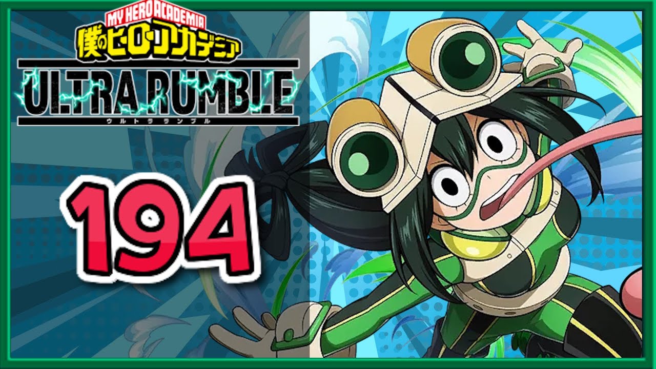 My Hero Ultra Rumble | Ranked - Tsuyu Asui (Froppy) [194] - YouTube