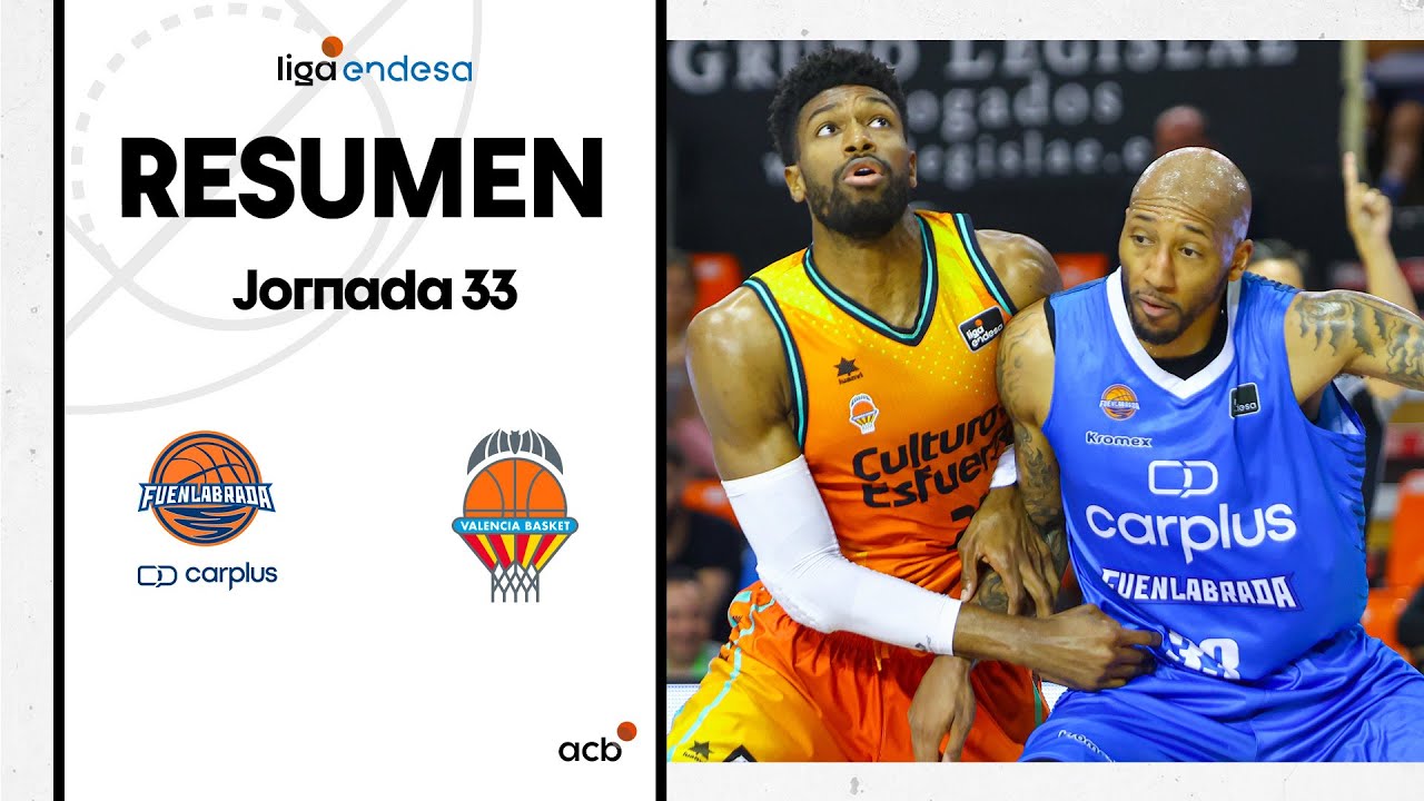 Fuenlabrada vs Valencia Basket Match Report