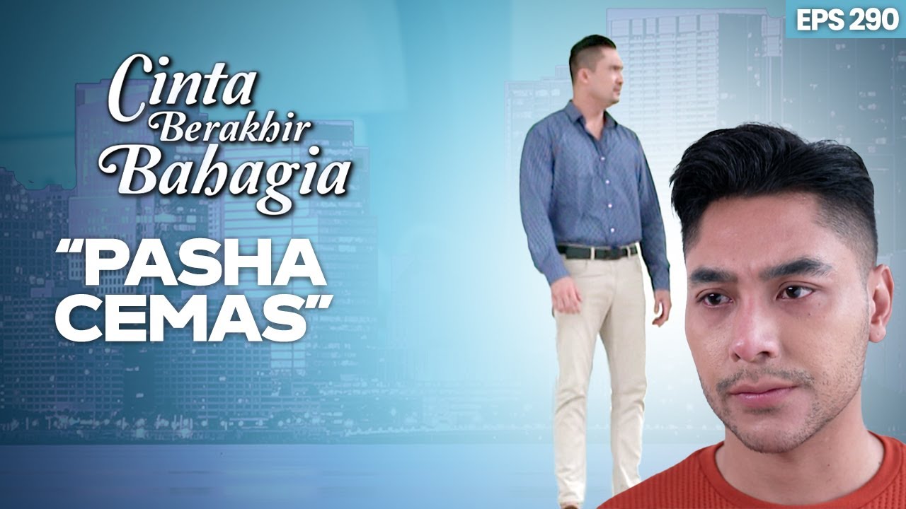 Pasha Dikirimi Video Tentang Kasus David & Anjani | CINTA BERAKHIR BAHAGIA | Eps.290 (1/3)