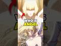 Who Was This Angel In Jujutsu Kaisen?