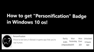 How to get Personification Badge in  Roblox Windows 10 OS [Operating System] [END-GAME]