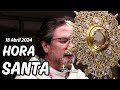 Hora santa  abril 18 de 2024  padre pedro justo berro