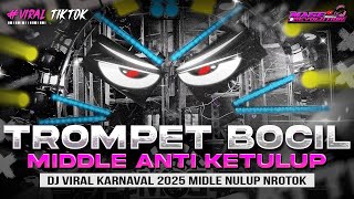 DJ TEROMPET BOCIL - DJ CEK SOUND HOREG KARNAVAL MIDDLE NROTOK NULUP - DJ PARTY BASS BLAYER BEDIL