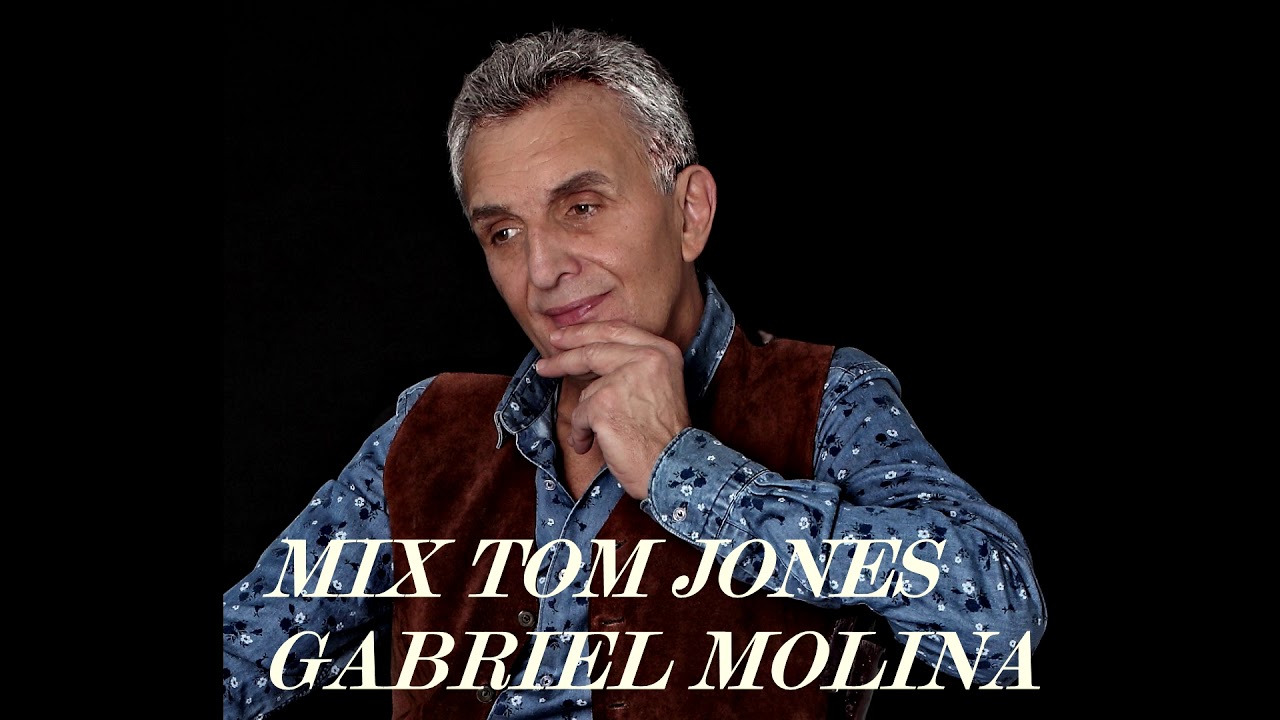 GABRIEL MOLINA- MIX TOM JONES camera iphone 8 plus apk