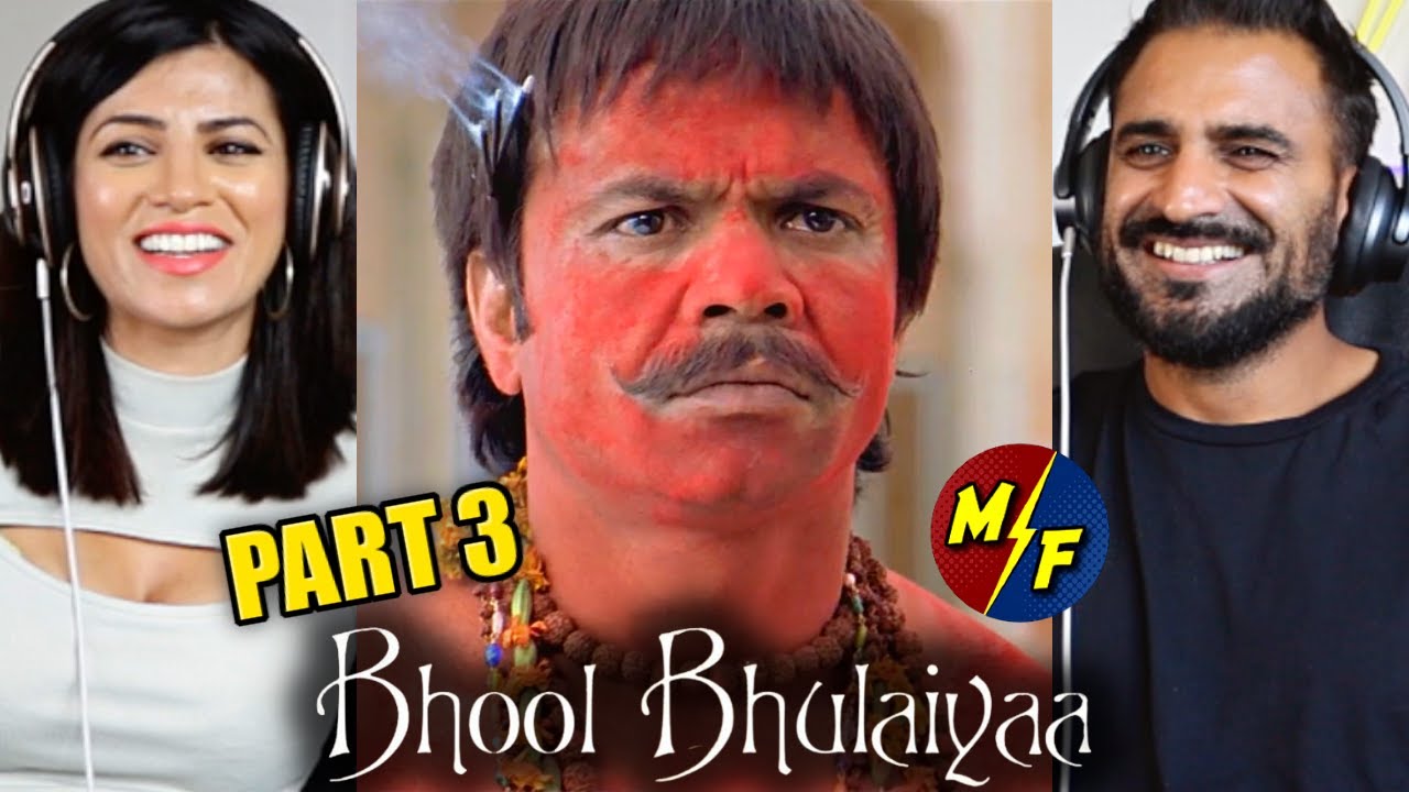 BHOOL BHULAIYAA Movie Reaction Part 3! | Akshay Kumar, Paresh Rawal, Rajpal Yadav | Priyadarshan