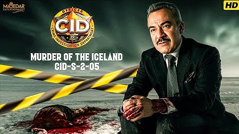 C.I.D Season 02 • Episode 05 Murder On The Island  Full Episode | TV Episode 2025) New Season