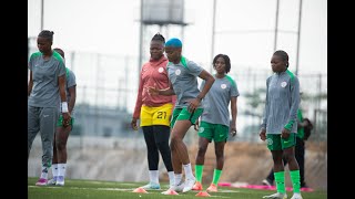 Super Falcons final training session ahead of big friendly against Cameroon's Indomitable Lionesses