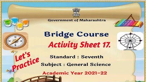 Bridge Course | STD 7th General Science | Activity Sheet 17, Let