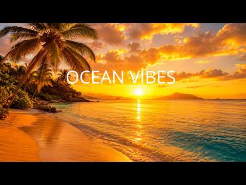 🌊 Ocean Vibes 🌴 | Tropical House Mix 2026 | Relaxing Summer Beats & Feel Good Energy