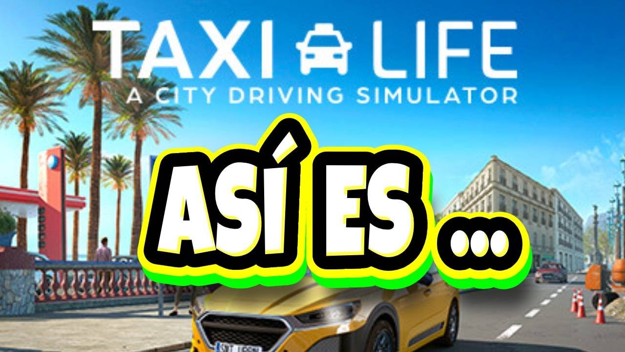 ¿MERECE LA PENA COMPRAR Taxi Life: A City Driving Simulator? 🚕PS5 -XBOX SERIES X -PC- ANALISIS🚕