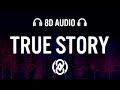 Ariana Grande - true story (Lyrics) | 8D Audio 🎧