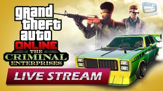 GTA Online: The Criminal Enterprises Livestream (No Commentary)