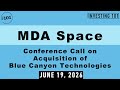 MDA Space Conference Call on Acquisition of Blue Canyon Technologies | June 19, 2026