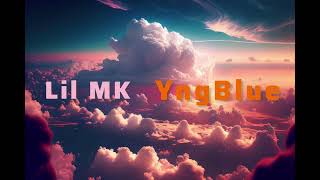 Lil MK - Big Dreams (Official Music Audio) ft. YngBlue