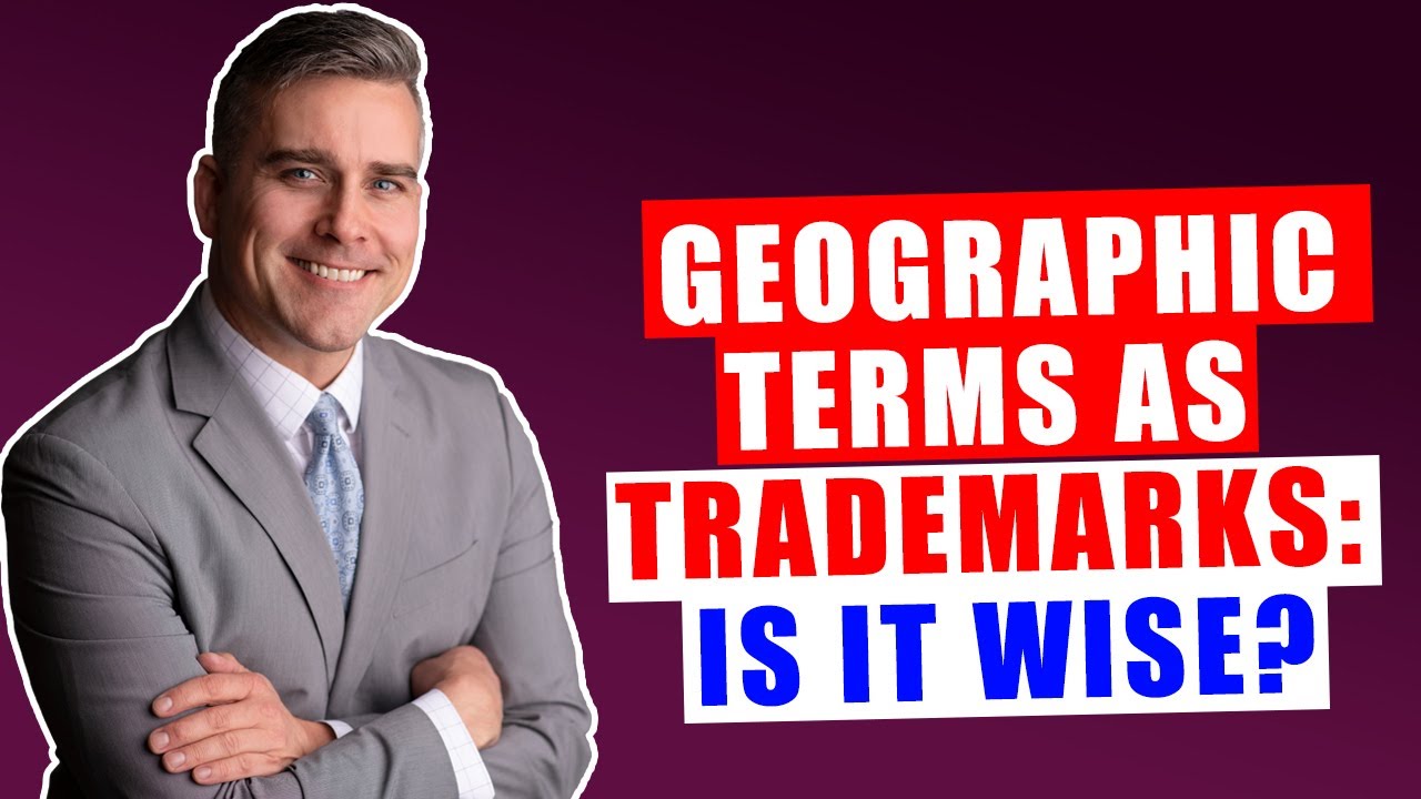 Geographic Terms As Trademarks Is It Wise? YouTube