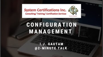 Configuration Management@2 minute talk