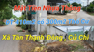 Mặt Tiền Nhựa 1/ Đường 112 Tân Thạnh Đông | DT 410m2 (ngang 8,4m) Có 300 Thổ | Đường Thông KDC