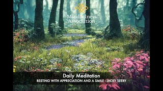 Daily Meditation   Resting with Appreciation and a Smile