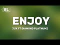 Bora ni Enjoy - Jux ft Diamond Platnumz (Lyrics)