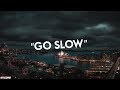 "Go Slow" Rihanna X Dancehall (Type Beat)